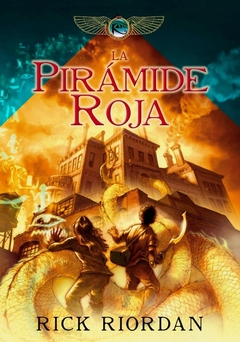 LA PIRÁMIDE ROJA (LAS CRÓNICAS DE LOS KANE 1) - comprar online