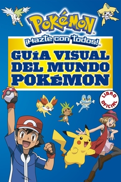 GUÍA VISUAL DEL MUNDO POKEMON