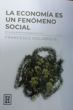 LA ECONOMIA ES UN FENOMENO SOCIAL