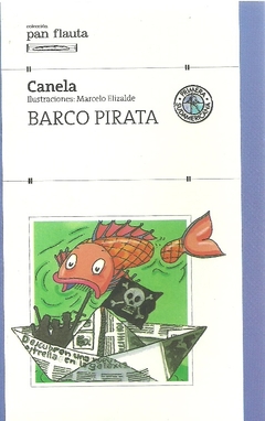 BARCO PIRATA. PAN FLAUTA AZUL