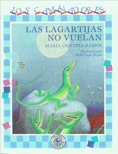 LAS LAGARTIJAS NO VUELAN