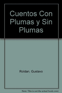 CUENTOS CON PLUMAS Y SIN PLUMAS