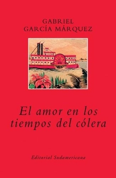 EL AMOR EN LOS TIEMPOS DEL CÓLERA