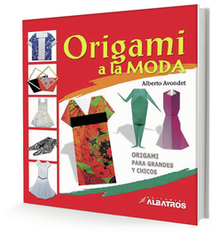 ORIGAMI A LA MODA