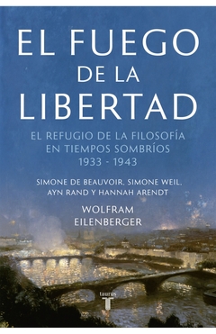 FUEGO DE LA LIBERTAD EL