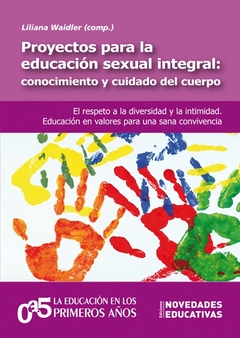 PROYECTOS PARA LA EDUCACION SEXUAL INTEGRAL