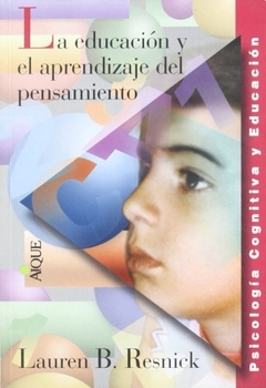 EDUCACION Y EL APRENDIZAJE DEL PENSAMIENTO