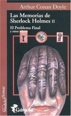 LAS MEMORIAS DE SHERLOCK HOLMES - TOMO II