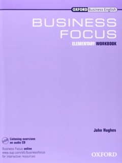 BUSINESS FOCUS ELEMENTARY WB WITH LISTENING EXERCISES ON AUDIO CD