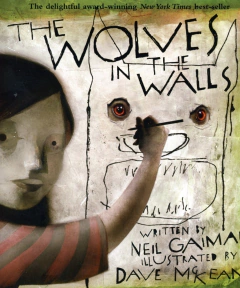 THE WOLVES IN THE WALLS