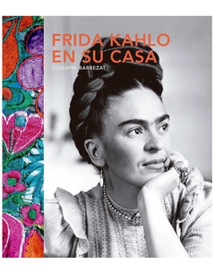 FRIDA KAHLO EN SU CASA