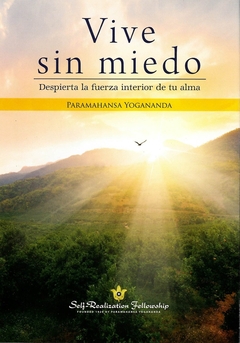 VIVE SIN MIEDO