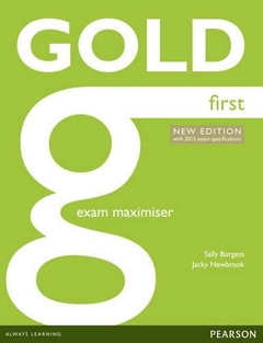 GOLD FIRST EXAM MAXIMISER