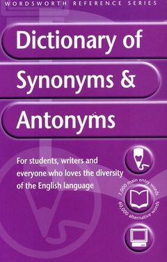 WORDSWORTH DICTIONARY OF SYNONYMS AND ANTONY