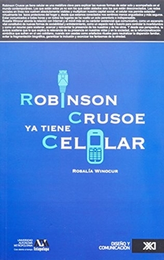 ROBINSON CRUSOE YA TIENE CELULAR