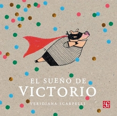 SUEÑO DE VICTORIO EL