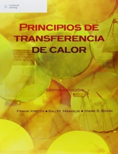 PRINCIPIOS DE TRANSFERENCIA DE CALOR 7º ED