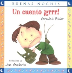UN CUENTO GRRR. BUENAS NOCHES