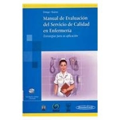 MANUAL DE EVALUACIÓN DE LA CALIDAD DEL SERVICIO DE ENFERMERIA - 2º EDICION