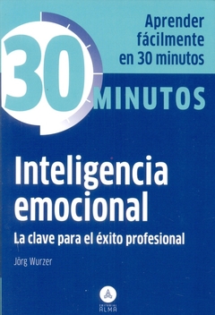 30 MINUTOS INTELIGENCIA EMOCIONAL