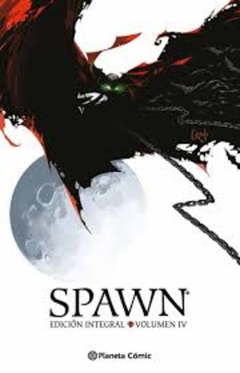 SPAWN EDICION INTEGRAL VOLUMEN IV