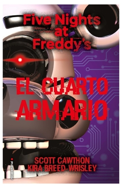 FIVE NIGHTS AT FREDDY S 3 EL CUARTO ARMARIO