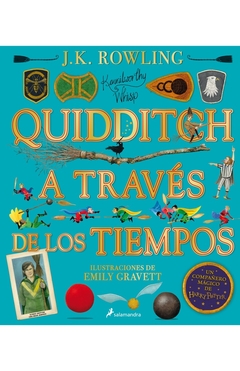 QUIDDITCH A TRAVES DE LOS TIEMPOS ILUSTRADO