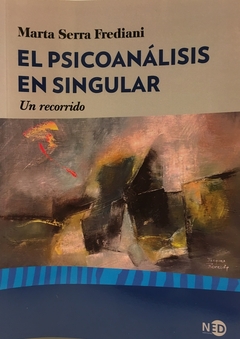 EL PSICOANALISIS EN SINGULAR