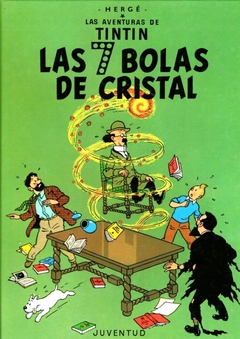 LAS AVENTURAS DE TINTÍN - LAS SIETE BOLAS DE CRISTAL