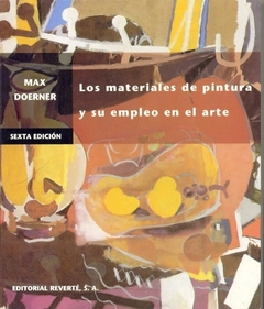 MATERIALES DE PINTURA Y SU EMPLEO EN EL ARTE