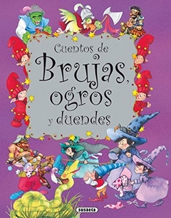 CUENTOS DE BRUJAS OGROS Y DUENDES