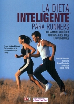 DIETA INTELIGENTE PARA RUNNERS LA