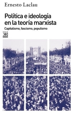 POLÍTICA E IDEOLOGÍA EN LA TEORÍA MARXISTA