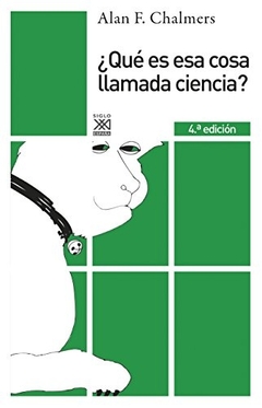 QUE ES ESA COSA LLAMADA CIENCIA