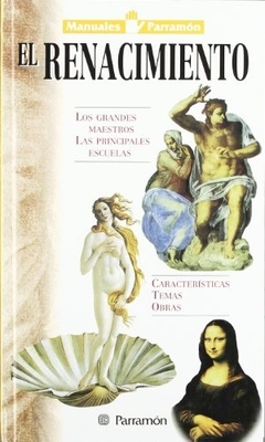 EL RENACIMIENTO - MANUALES PARRAMON