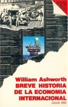 BREVE HISTORIA DE LA ECONOMIA INTERNACIONAL