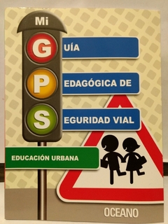 MI GUIA PEDAGOGICA DE SEGURIDAD VIAL