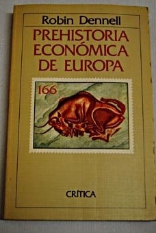 PREHISTORIA ECONOMICA DE EUROPA