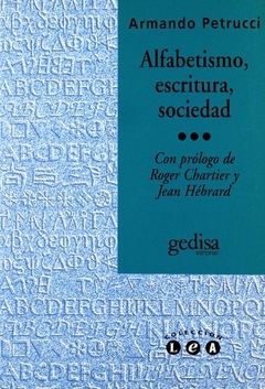 ALFABETISMO ESCRITURA SOCIEDAD