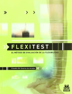 FLEXITEST. EL METODO DE EVALUACION DE LA FLE