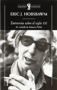 ENTREVISTA SOBRE EL SIGLO XXI