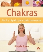 CHAKRAS FACIL Y RAPIDO PARA TODO MOMENTO