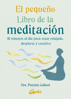 EL PEQUEÑO LIBRO DE LA MEDITACION