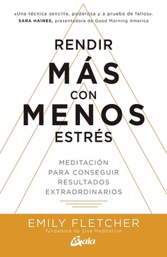 RENDIR MAS CON MENOS ESTRES