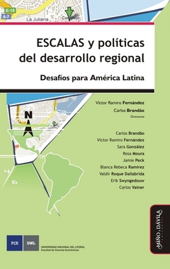 ESCALAS Y POLITICAS DEL DESARROLLO REGIONAL