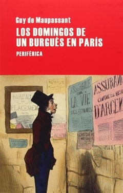 LOS DOMINGOS DE UN BURGUÉS EN PARÍS