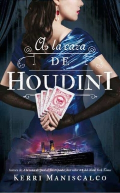 A LA CAZA DE HOUDINI SAGA SAGA LIBRO 3