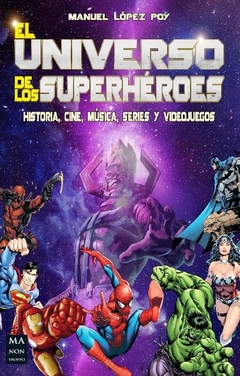 UNIVERSO DE LOS SUPERHEROES EL