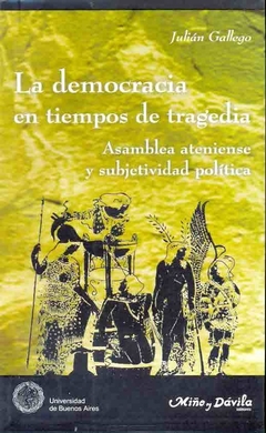 DEMOCRACIA EN TIEMPOS DE TRAGEDIA