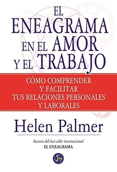 ENEAGRAMA EN EL AMOR Y EL TRABAJO EL